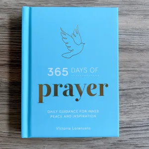 365 Days of Prayer: Daily Guidance for Inner Peace and Inspiration