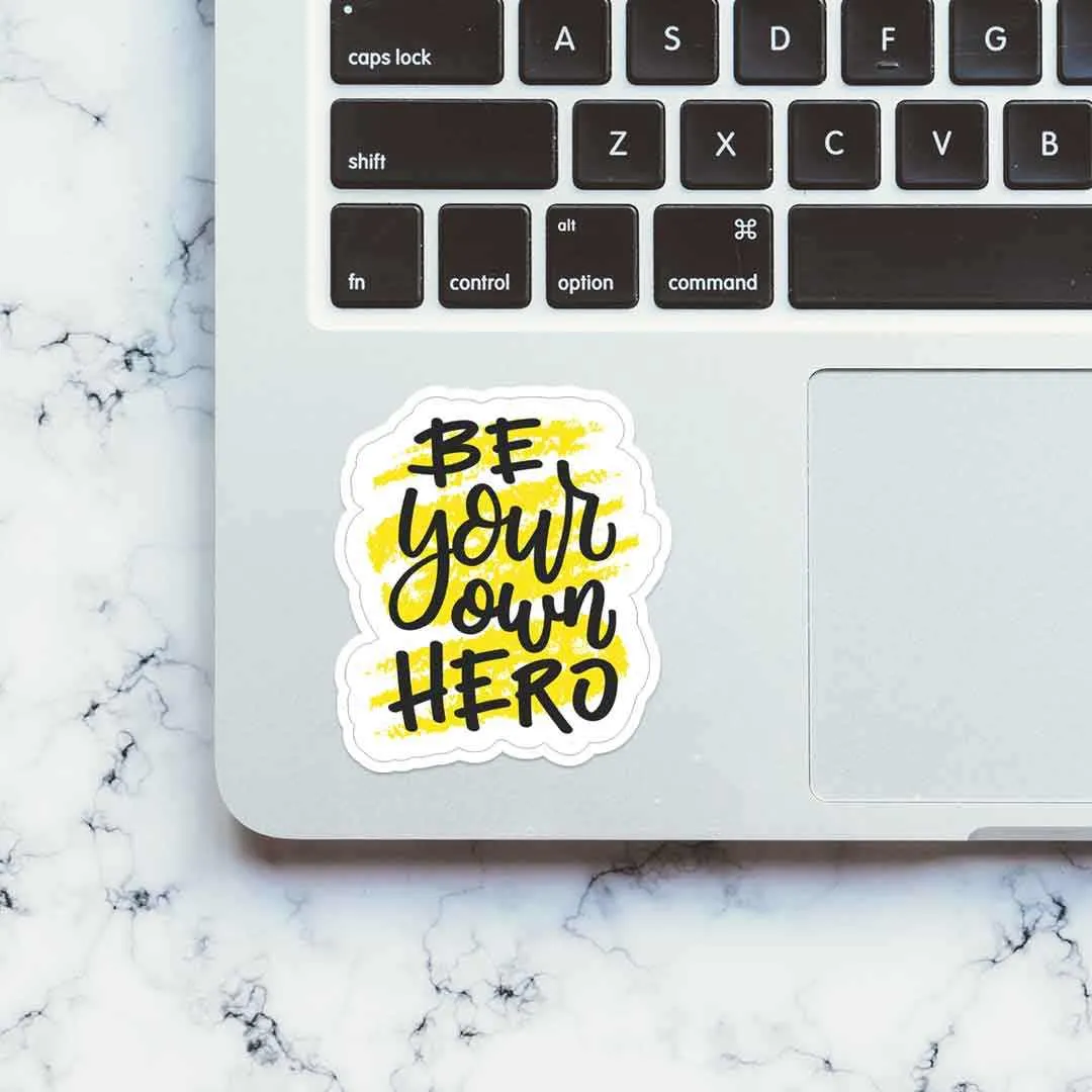 Be your own hero Sticker