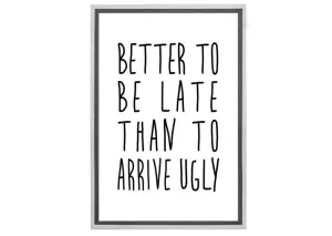 Better to Arrive Late | Canvas Wall Art Print