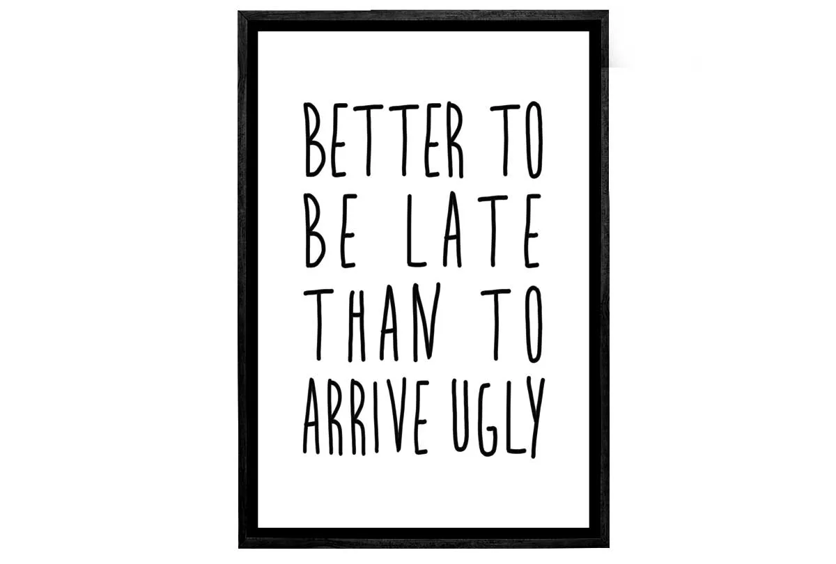 Better to Arrive Late | Canvas Wall Art Print