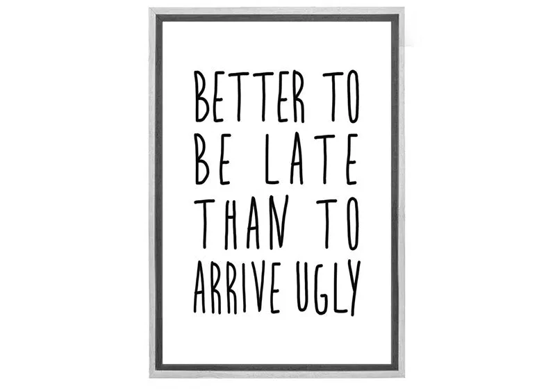 Better to Arrive Late | Canvas Wall Art Print