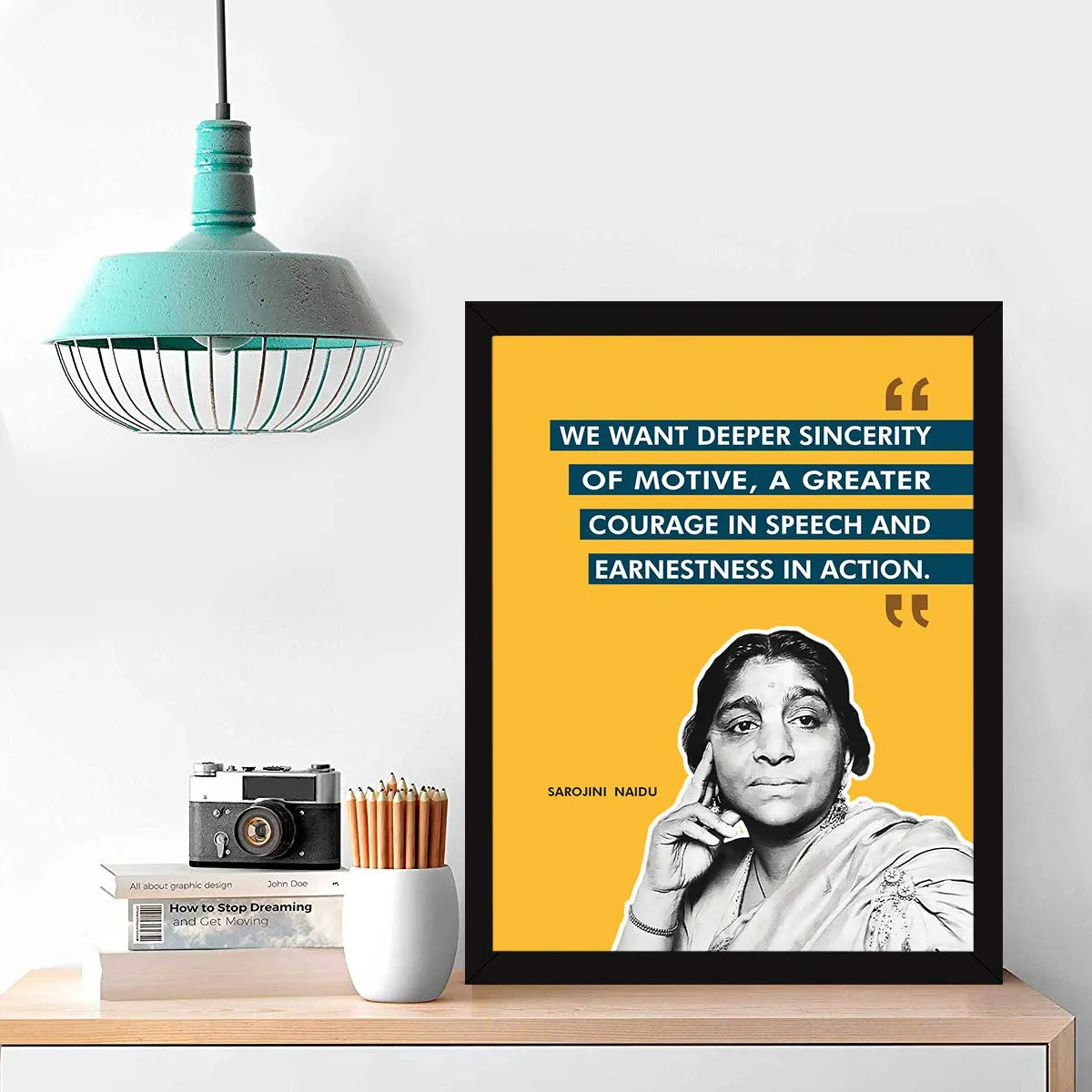 Chaka Chaundh - Sarojini Naidu Quotes poster - motivational quotes frames - poster with frame - Sarojini Naidu Frame – Inspirational Quotes wall framed Posters - (13.6 X 10.6 Inches)