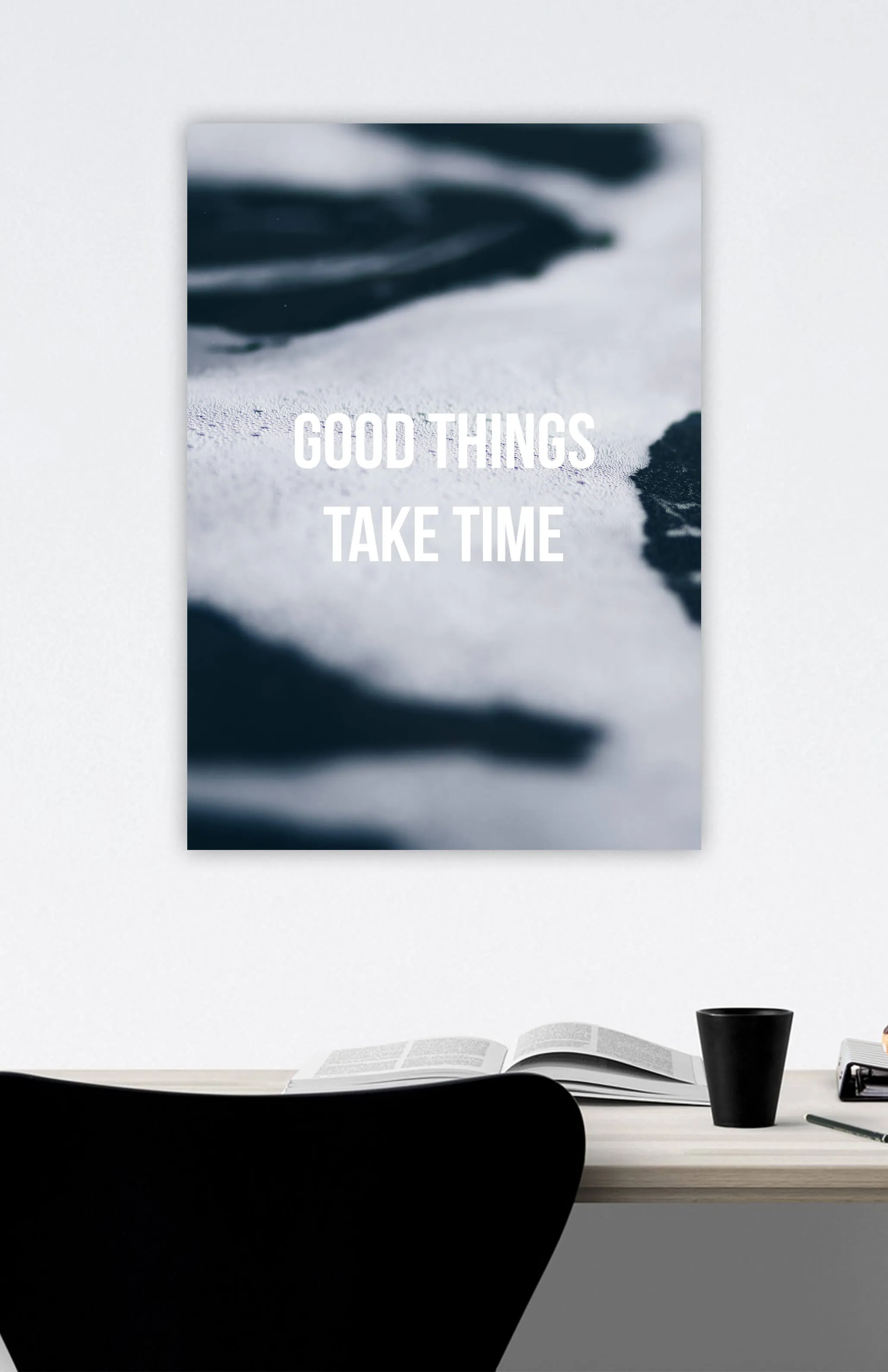 Good Things Take Time