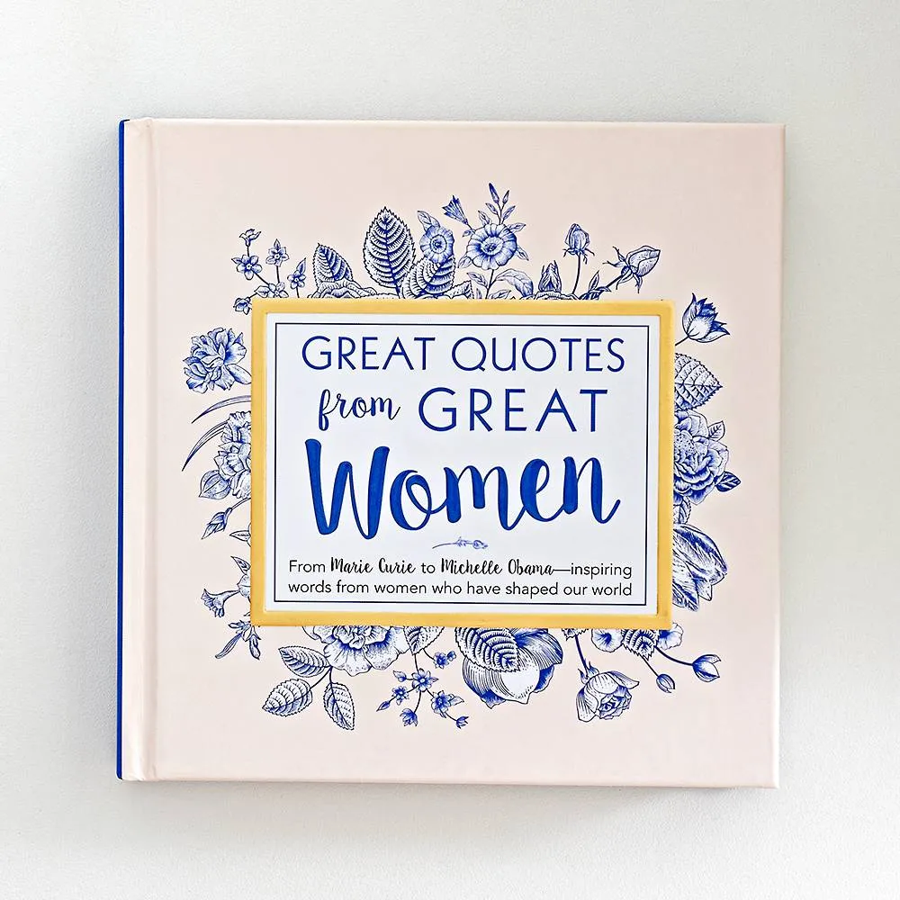 Great Quotes From Great Women Book