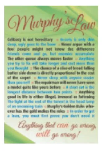 MURPHY'S LAW