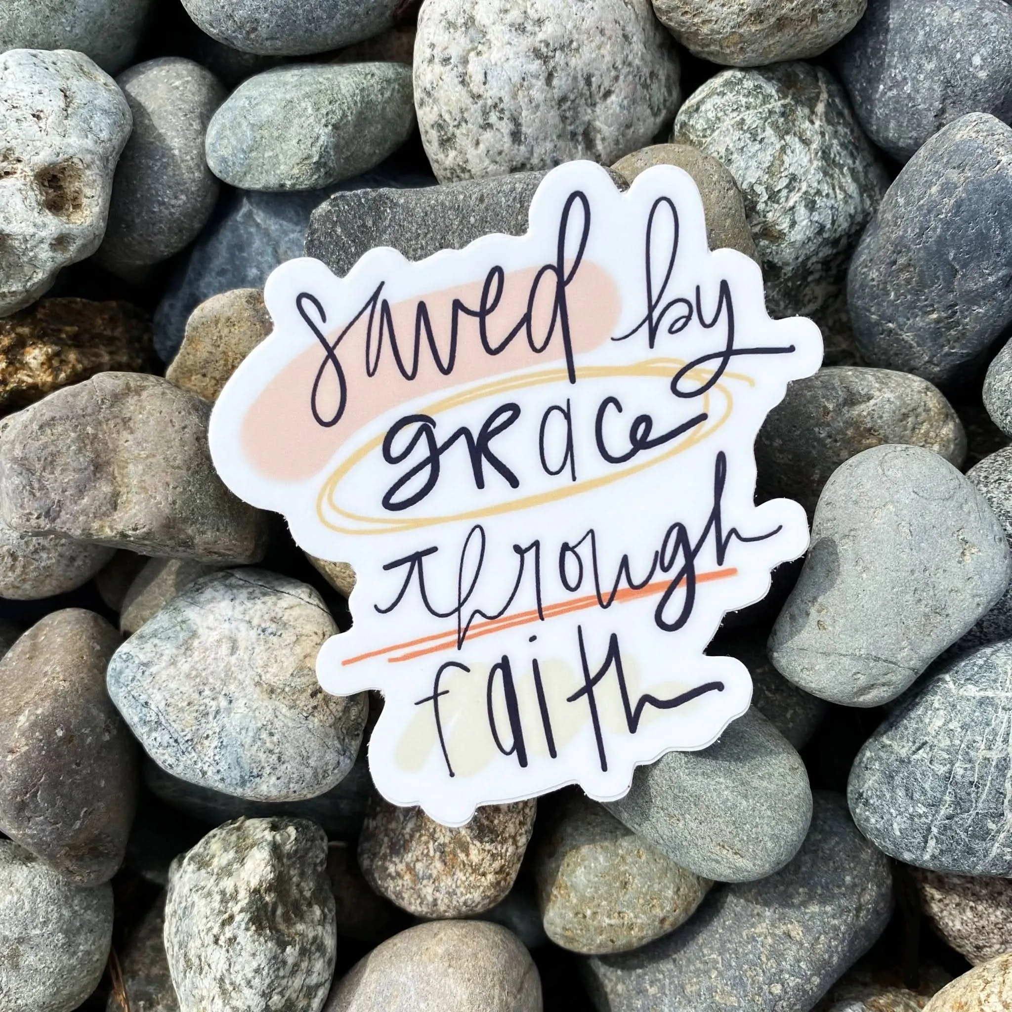 Saved By Grace Through Faith Sticker