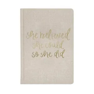 She Believed She Could Journal