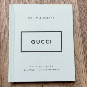 The Little Guide to Gucci: Style to Live By